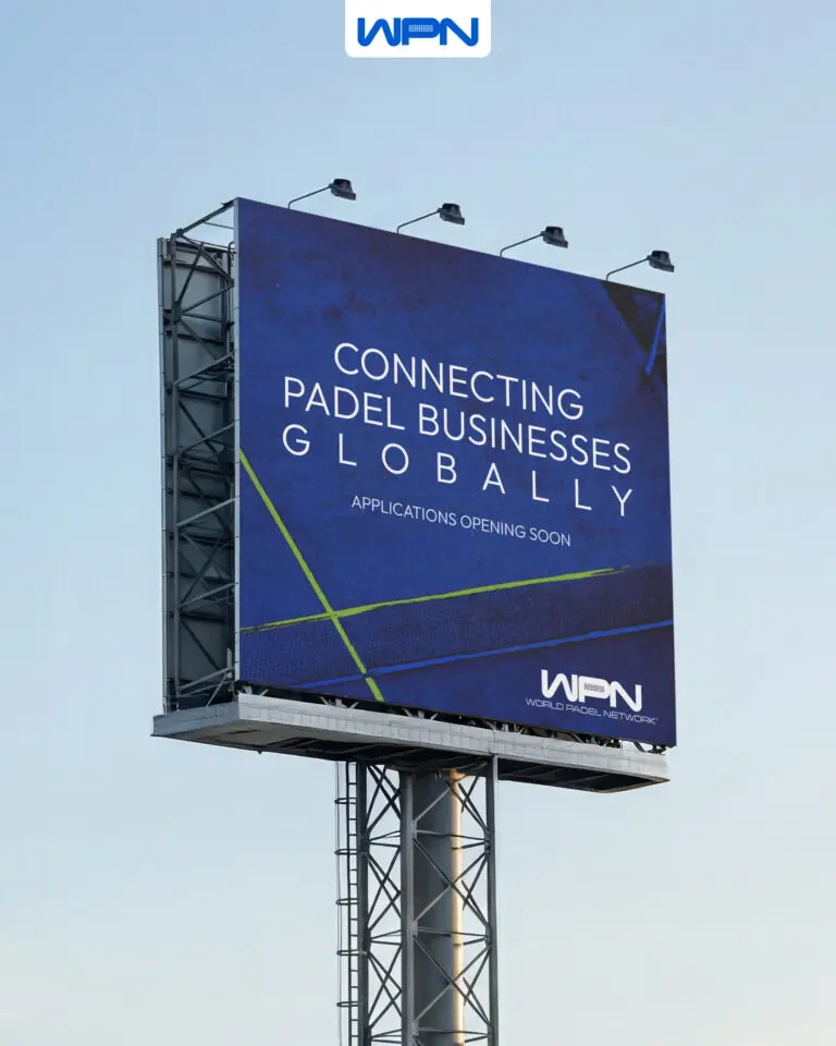 Billboard that reads "Connecting Padel Businesses Globally – applications opening soon"