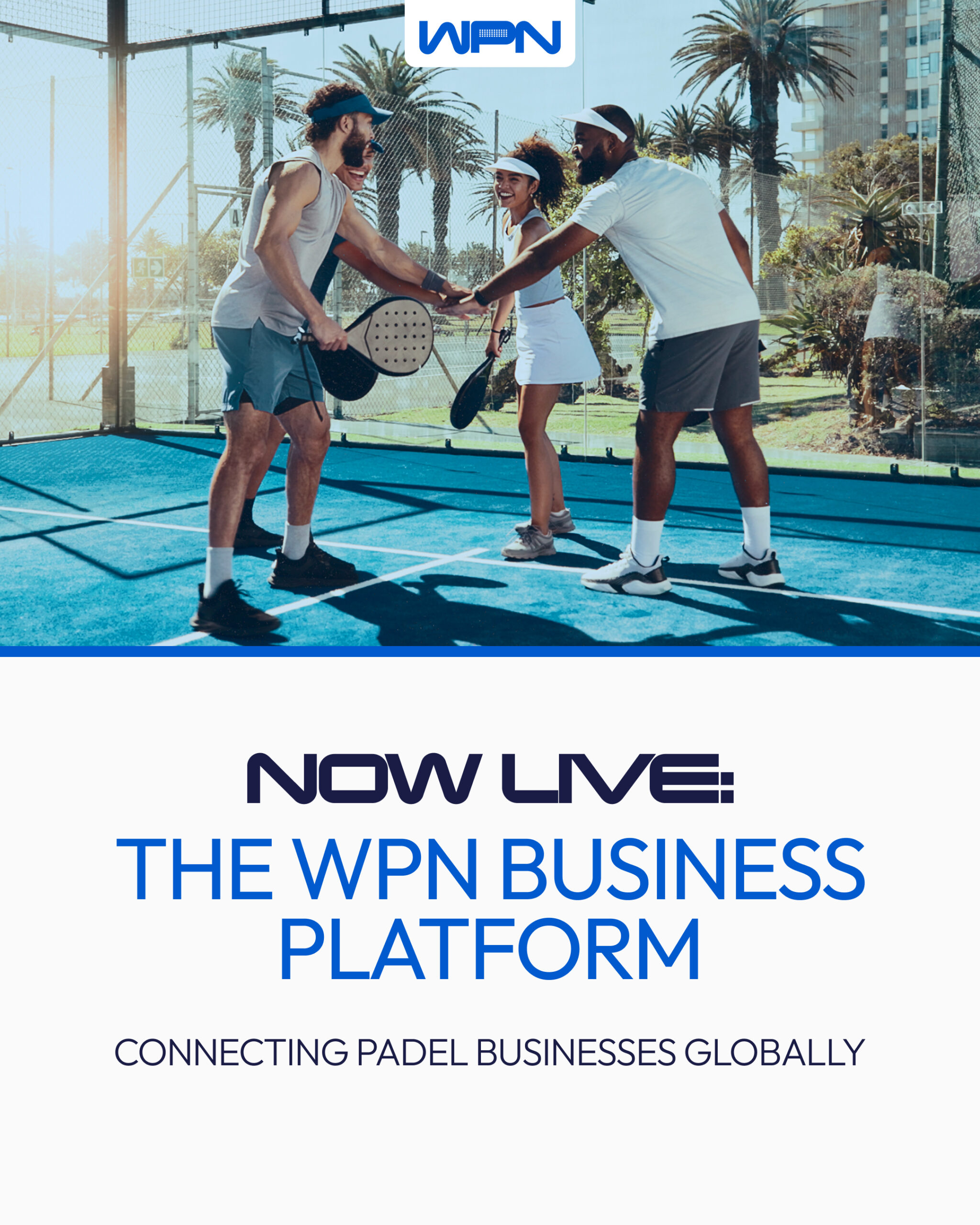 World Padel Network Business Platform Announcement