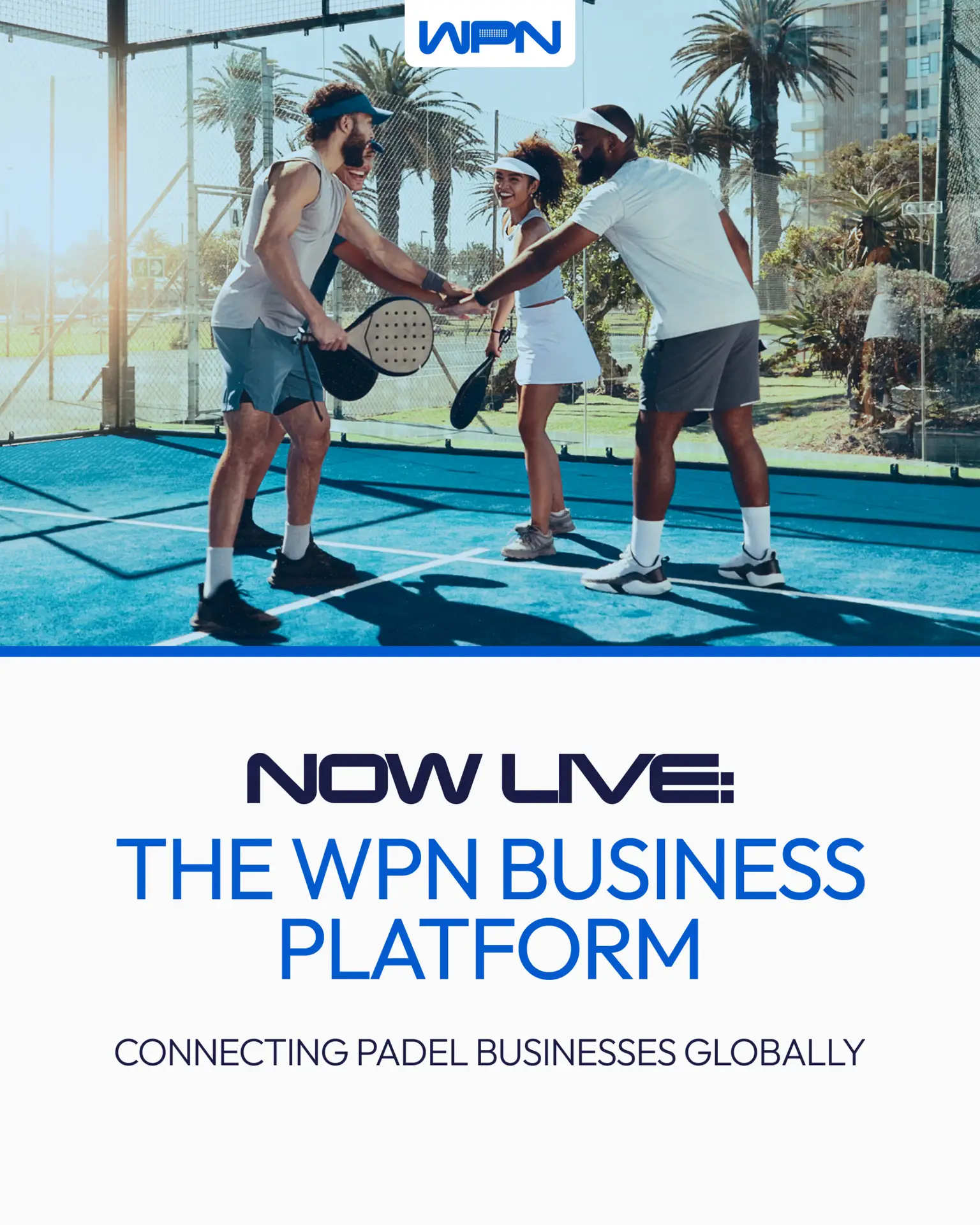 World Padel Network Business Platform Announcement